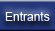 Entrant